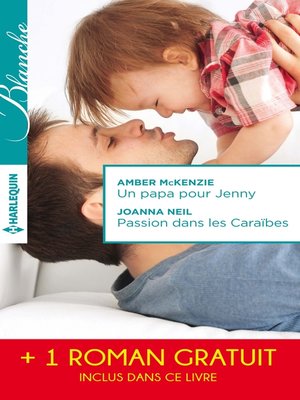 cover image of Un papa pour Jenny--Passion dans les Caraïbes--Irrésistibles promesses